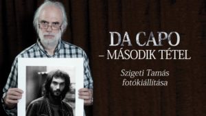 Szigeti Tamás – Da Capo – Második Tétel kiállítása