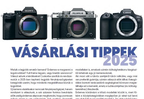 Hatalmas vásárlási tanácsadó a Digitális Fotóban